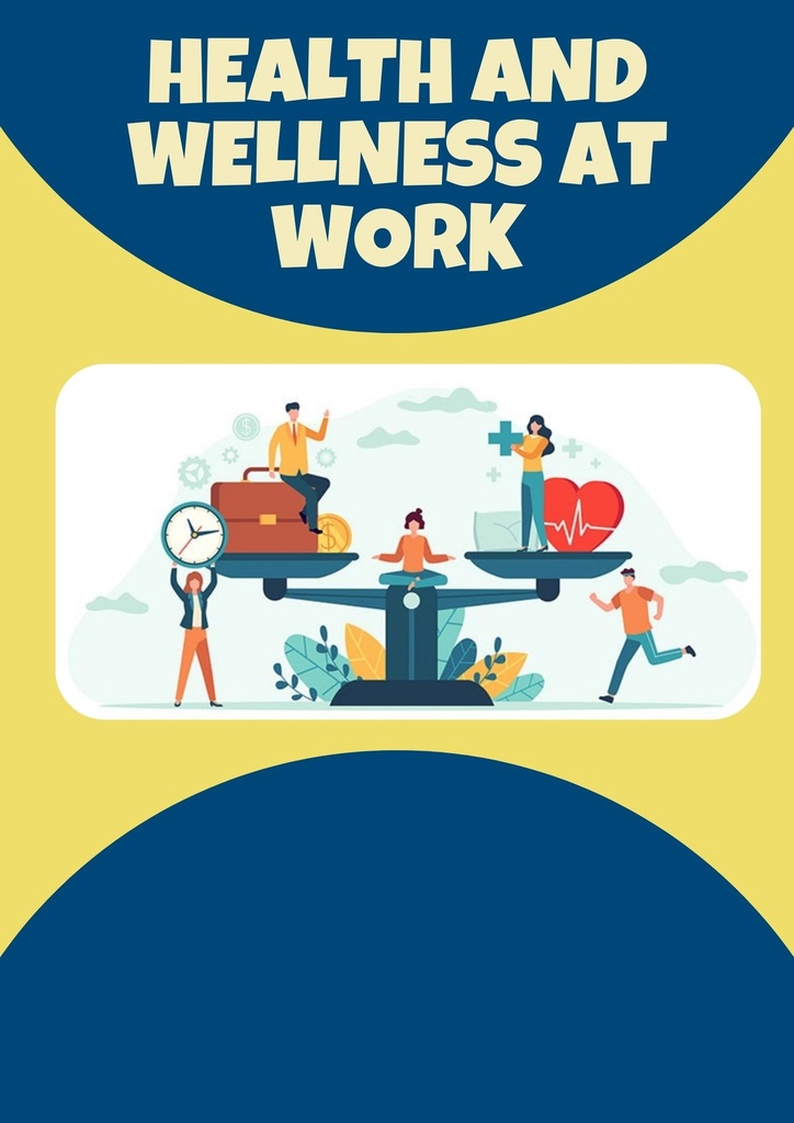 Health & wellness at work 
